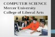 COMPUTER SCIENCE  Mercer University College of Liberal Arts