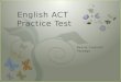 English ACT  Practice Test