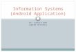 Information Systems (Android Application)