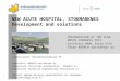 NEW ACUTE HOSPITAL, STOKMARKNES Development and  solutions