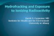 Hydrofracking  and Exposure to Ionizing Radioactivity