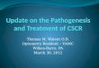 Update on the Pathogenesis and Treatment of CSCR