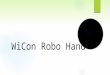 WiCon Robo  Hand