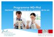 Programme MD- Phd Doctorat en médecine et es sciences de la vie