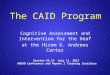 The CAID Program