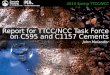 Report for TTCC/NCC Task Force on C595 and C1157 Cements