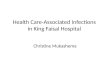 Health Care-Associated Infections  in King Faisal Hospital