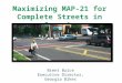 Maximizing MAP-21 for Complete Streets in Georgia