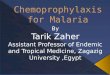 Chemoprophylaxis for Malaria