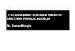 COLLABORATORY RESEARCH PROJECTS:  MACEWAN PHYSICAL SCIENCES Dr. Samuel  Mugo