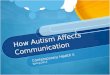 How Autism Affects Communication