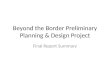 Beyond the Border Preliminary Planning & Design Project