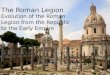 The Roman Legion