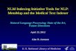 NLM Indexing Initiative Tools for NLP: MetaMap  and the Medical Text Indexer