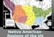 Native American  Regions of the US
