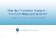 The Net Promoter System –  It's more than just a Score