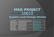 MSD Project 13022