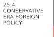 25.4 Conservative Era Foreign Policy