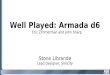 Well Played:  Armada d6