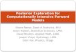 Posterior Exploration for Computationally Intensive Forward Models