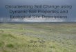 Documenting Soil Change using Dynamic Soil Properties and Ecological Site Descriptions
