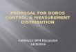 Proposal for  DOROS CONTROL & measurement distribution