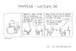 PHYS16 – Lecture 36