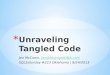 Unraveling Tangled Code