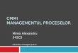 CMMI  Managementul proceselor