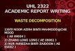 UHL 2322 ACADEMIC REPORT WRITING WASTE DECOMPOSITION