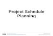 Project Schedule Planning
