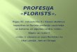 Profesija «Florists»