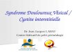 Syndrome Douloureux  Vésical / Cystite interstitielle