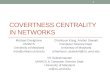 Covertness Centrality  in  Networks