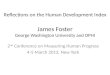 James Foster George Washington University and OPHI