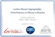 Lattice-Based Cryptography:  From Practice to Theory to Practice Vadim Lyubashevsky