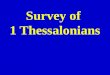 Survey of  1 Thessalonians