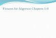 Flowers for Algernon Chapters 1-8