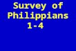 Survey of Philippians 1-4