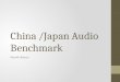 China /Japan Audio Benchmark