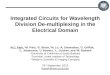 Integrated Circuits for Wavelength Division De-multiplexing in the Electrical Domain