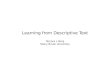 Learning from Descriptive Text Tamara L Berg Stony Brook University