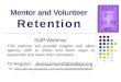 Mentor and Volunteer  Retention