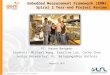 Embedded Measurement Framework (ERM) Spiral 2 Year-end Project Review