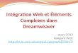 Intégration Web et Éléments Complexes dans Dreamweaver