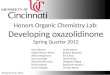 Honors Organic Chemistry Lab: Developing oxazolidinone Spring Quarter 2012