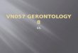 VN057 gerontology 8