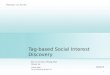 Tag-based Social Interest Discovery