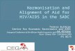 Harmonisation and Alignment of Aid for HIV/AIDS in the  SADC