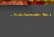 M1104  Music Appreciation Test 1
